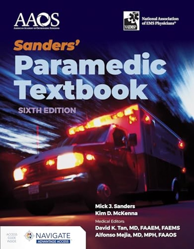 Sanders` Paramedic Textbook with Navigate Advantage Access