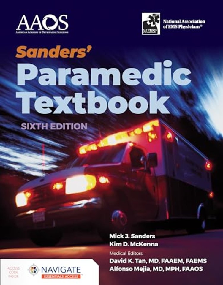Sanders` Paramedic Textbook with Navigate Essentials Access