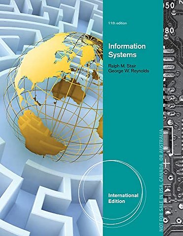 Principles of Information Systems, International Edition
