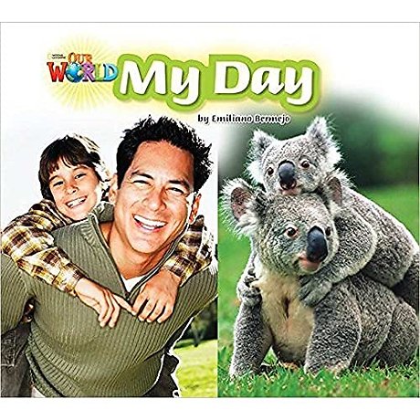 Our World Readers: My Day