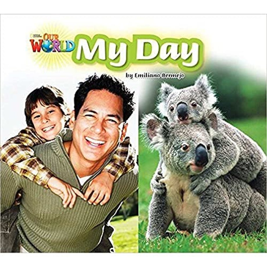 Our World Readers: My Day