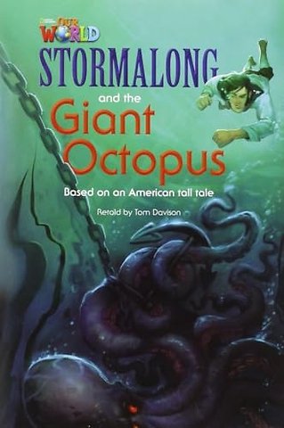 Our World Readers: Stormalong and the Giant Octopus