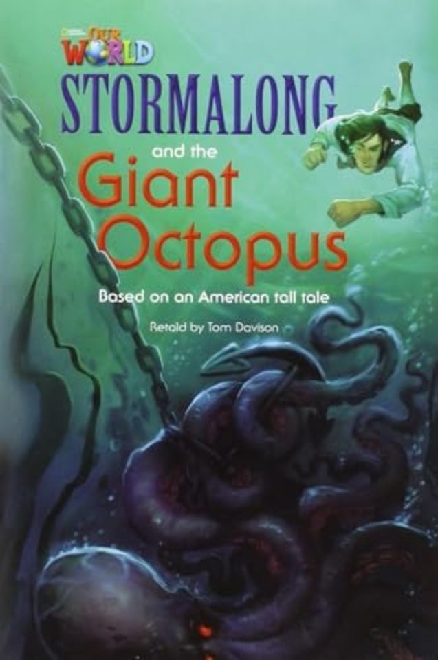 Our World Readers: Stormalong and the Giant Octopus