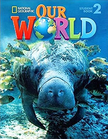 Our World 2 with Student's CD-ROM