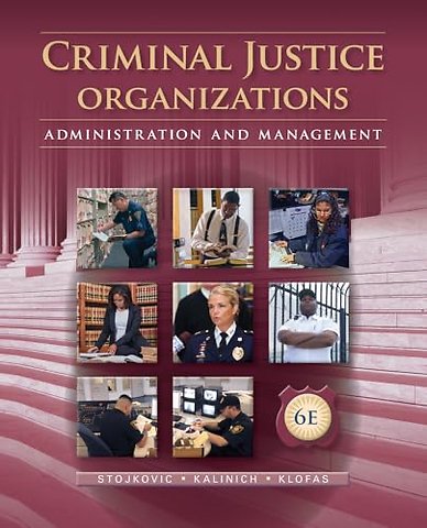 Criminal Justice Organizations