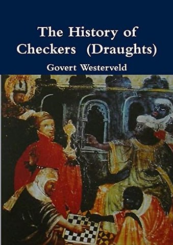The History of Checkers (Draughts)