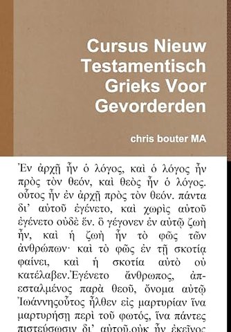 Cursus Nieuw Testamentisch Grieks Voor Gevorderden