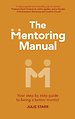 Mentoring Manual Mentoring Manual