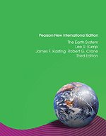 The Earth System: Pearson New International Edition The Earth System: Pearson New International Edition