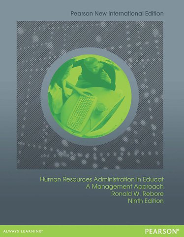 Human Resources Administration in Education: A Management Approach