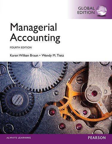 Managerial Accounting, Global Edition