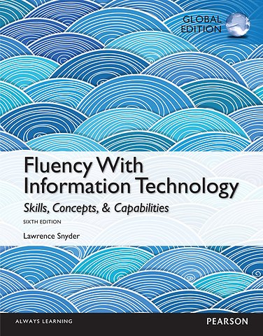 Fluency With Information Technology: Global Edition