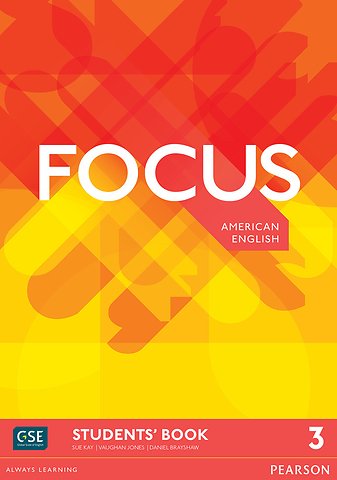 Focus AmE 3 Students' Book