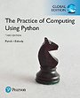 Practice of Computing Using Python, Global Edition Practice of Computing Using Python, Global Edition