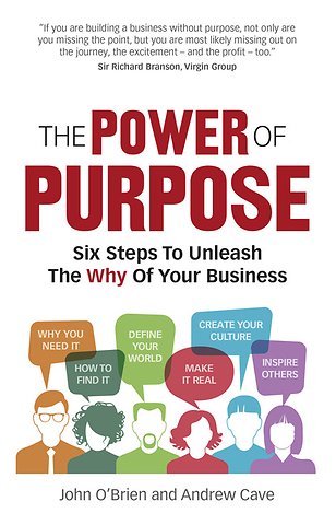 Power of Purpose, The