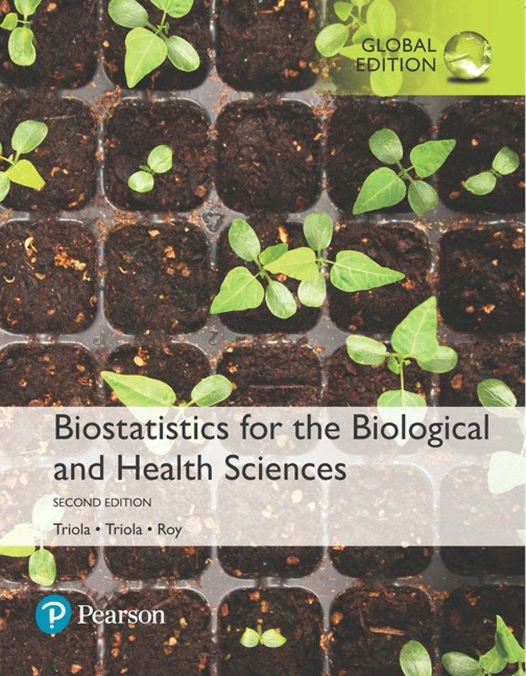 Biostatistics for the Biological and Health Sciences, Global Edition + MyLab Statistics with Pearson eText (Package)