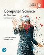 Computer Science: An Overview, Global Edition Computer Science: An Overview, Global Edition