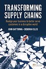 Transforming Supply Chains Transforming Supply Chains