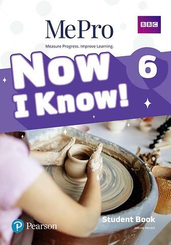 Now I Know MePro Level 6 Student Book with Online Practice Pack