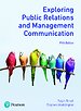 Exploring Public Relations and Management Communication Exploring Public Relations and Management Communication