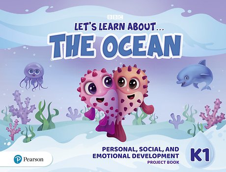 Let's Learn About the Earth (AE) - 1st Edition (2020) - Personal, Social & Emotional Development Project Book - Level 1 (the Ocean)