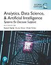 Analytics, Data Science, & Artificial Intelligence: Systems for Decision Support, Global Edition