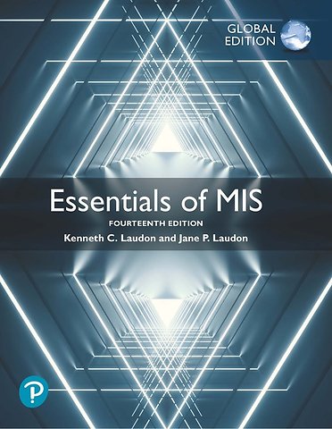 Essentials of MIS, Global Edition + MyLab MIS with Pearson eText (Package)