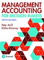 Management Accounting for Decision Makers + MyLab Accounting with Pearson eText (Package)