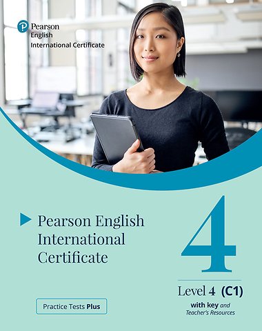 Practice Tests Plus Pearson English International Certificate C1 Teacher’s Book with App & Digital Resources