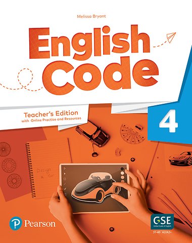 English Code Level 4 (AE) - 1st Edition - Teacher's Edition with eBook, Online Practice & Digital Resources