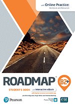 Roadmap B2+ Student's Book & eBook with Online Practice Roadmap B2+ Student's Book & eBook with Online Practice