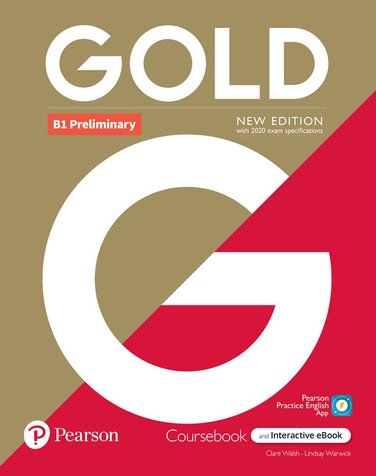 Gold 6e B1 Preliminary Student's Book with Interactive eBook, Digital Resources and App