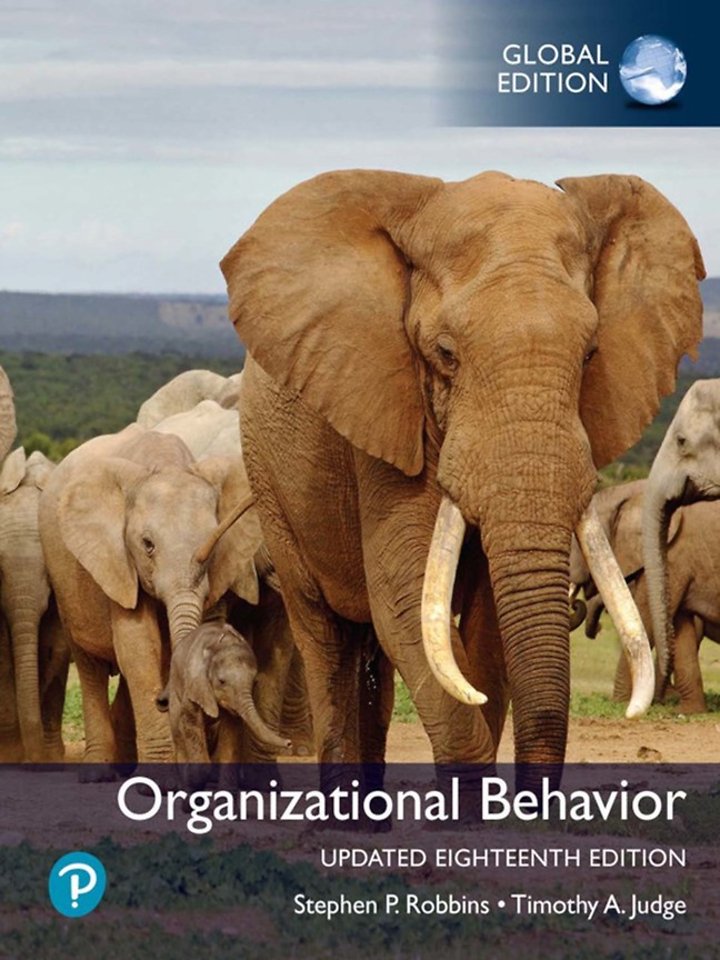 Organizational Behavior, Updated 18e, Global Edition