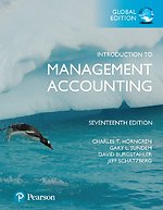 Introduction to Management Accounting, Global Edition