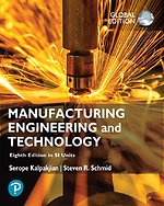 Manufacturing Engineering and Technology in SI Units, Global Edition