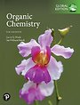 Organic Chemistry, Global Edition Organic Chemistry, Global Edition