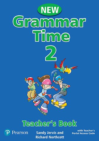 New Grammar Time 2 Teacher's Book with Teacher's Portal Access Code