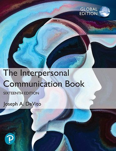 Interpersonal Communication Book, The Global Edition