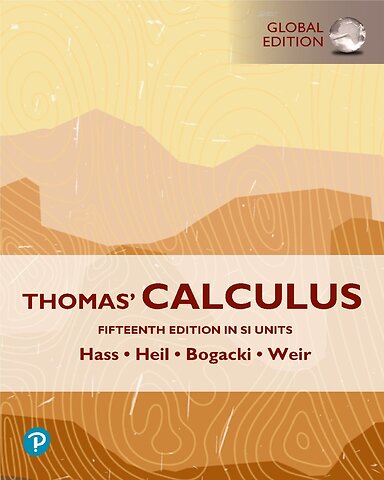 Thomas' Calculus, SI Units + MyLab Mathematics with Pearson eText (Standard Bundle)