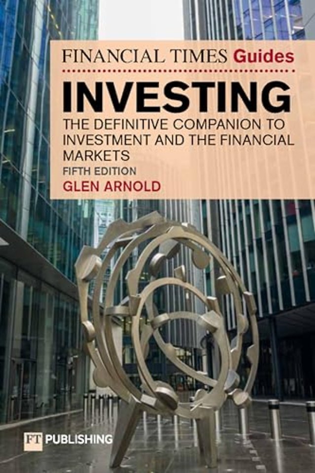 The Financial Times Guide to Investing