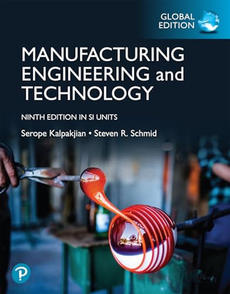 Manufacturing Engineering and Technology, Global Edition