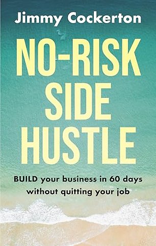 No Risk Side Hustle