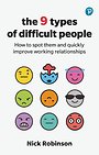 The 9 Types of Difficult People