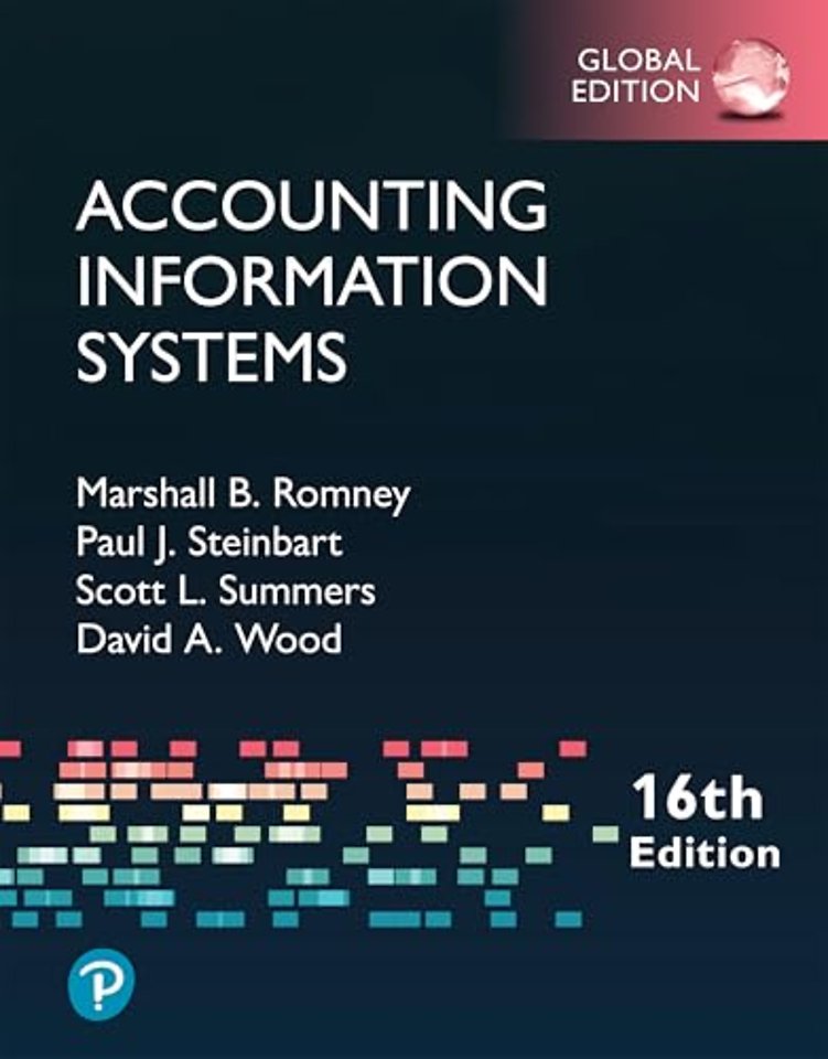Accounting Information Systems, Global Edition + MyLab Accounting with Pearson eText (Package)
