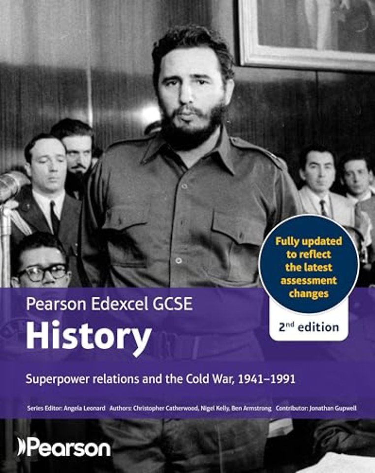 Pearson Edexcel GCSE (9-1) History Superpower relations and the Cold War, 1941-91 2nd edition