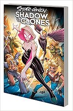 Spider-gwen: Shadow Clones