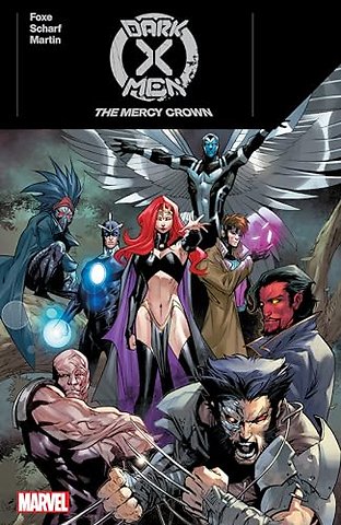 Dark X-Men: The Mercy Crown
