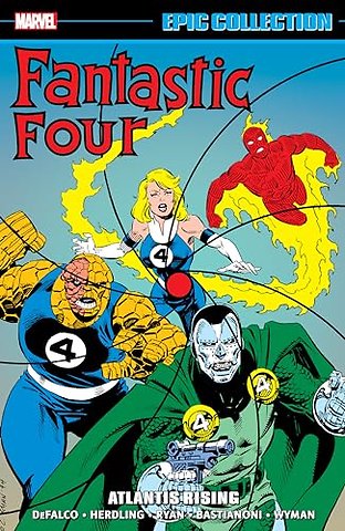 Fantastic Four Epic Collection: Atlantis Rising