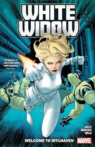 White Widow: Welcome To Idylhaven