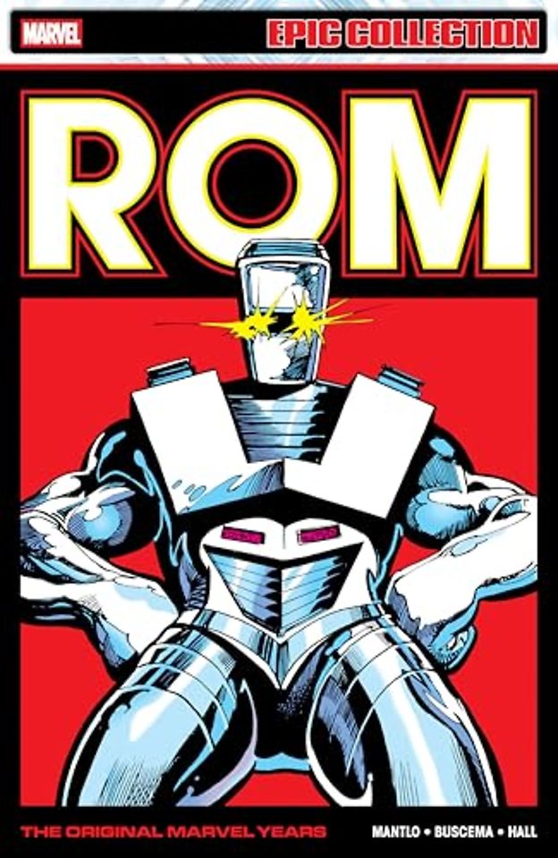 Rom Epic Collection: The Original Marvel Years Vol. 3
